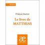 Le Livre de Matthias